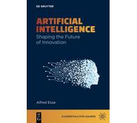 Artificial Intelligence : Shaping the Future of Innovation