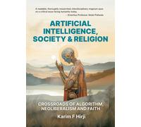 Artificial Intelligence, Society and Religion