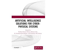 Artificial Intelligence Solutions for Cyber-Physical Systems