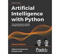 Artificial Intelligence with Python – Building apps (Python 3.x, TensorFlow 2) – 2nd Edition