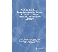 Artificial Intelligent Towards Sustainable Impact Accelerator through Education, Research and Advocacy