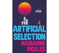 Artificial Selection: A Near-Future Science Fiction Mystery Novel: 1 (The ArkTech Series)