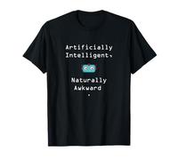 Artificially Intelligent, Naturally Awkward for AI Lovers T-Shirt