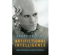 Artifictional Intelligence : Against Humanity's Surrender to Computers