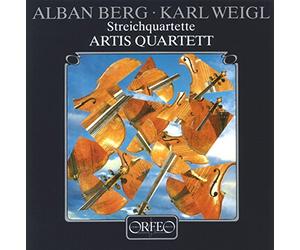 Artis Quartett - BERG/WEIGL:QUARTETS