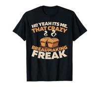 Artisan Homemade - Baking Breadmaking T-Shirt