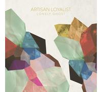 ARTISAN LOYALIST - Lonely Ghost