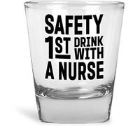 Artisan Owl Safety First Drink With A Nurse Shot Glass (1)