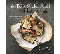 Artisan Sourdough Made Simple.by Raffa New 9781624144295 Fast Free Shipping<|
