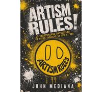ARTISM RULES!: 10 Irrefutable Principles of Being Creative in the AI Era