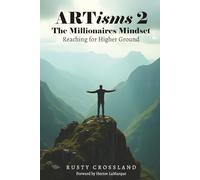 ARTisms 2: The Millionaire Mindset