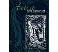 Artist and Aristocrat: The Life and Work of Lady Mabel Annesley, 1881-1959