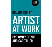 Artist at Work, Proximity of Art and Capitalism