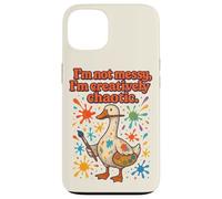 Artist Goose I'm Not Messy I'm Creatively Chaotic Vintage Case for iPhone 13