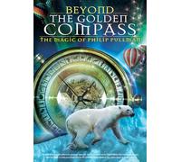 Artist Not Provided - Beyond the Golden Compass: Magic of Philip Pullman [DVD] [2007] [Region 1] [US Import] [NTSC]