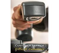 Artist Not Provided - Business & HR Training: Customer Service - How to Handle Difficult Customers