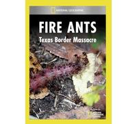 Artist Not Provided - Fire Ants: Texas Border Massacre [DVD] [Region 1] [US Import] [NTSC]
