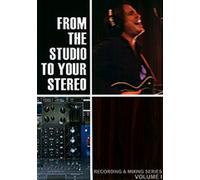 From the Studio to Your Stereo - From the Studio to Your Stereo 1 [DVD] [2010] [Region 1] [US Import] [NTSC]
