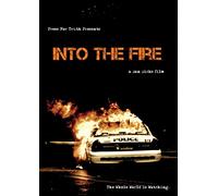 Into the Fire