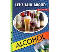Artist Not Provided - Let's Talk About: Alcohol