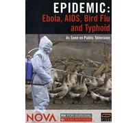 Artist Not Provided - Nova: Epidemic - Ebola Aids Bird Flu & Typhoid [DVD] [Region 1] [US Import] [NTSC]