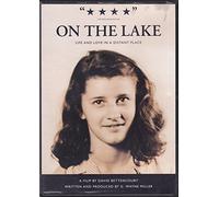 Artist Not Provided - On the Lake: Life and Love in a Distant Place