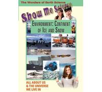 Artist Not Provided - Show Me Science Earth Science - Environment: Continent of Ice and Snow [DVD] [2007] [NTSC]