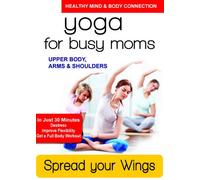 Artist Not Provided - Spread Your Wings: Upper Body, Arms & Shoulders