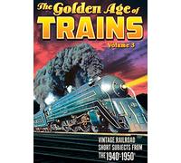Artist Not Provided - The Golden Age of Trains: Volume 3