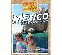 Artist Not Provided - Travel With Kids: Mexico, Baja & Cabo [DVD] [2018] [NTSC]