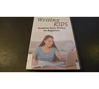 Artist Not Provided - Writing Kids: Academic Essay Writing for Beginners