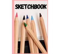 Artist Sketchbook for Figure Drawing, Anatomy & Color Studies - Professional Drawing Book for Creators and Students: For Art Daily Drawing Practice