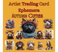 Artist Trading Card Ephemera Autumn Cuties, Cut and Collage: Ephemera Book, Junk Journal, Glue Books, Mixed Media Collage Art, Scrapbooking, Decoupage, Card Making, Art Journaling