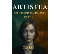 ARTISTEA: THE INDELIBLE REMINISCENCE