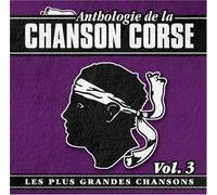 Artistes Divers - Anthologie De La Chanson Corse Vol. 3