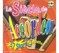 Artistes Divers - Collection 2 CD : Le Siècle de l'accordéon