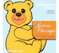 Artistes Divers - Collection Tin'enfants : Rêverie classique n°7 pour s'initier à la danse et à un instrument : Petites pièces au paino (Debussy - Brahms)