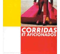 Artistes Divers - Corridas Et Afficionados