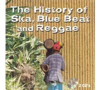 Artistes Divers - History Of Ska, Bluebeat And Reggae
