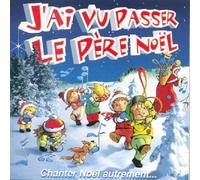 Artistes Divers - J'ai vu passer le père Noël