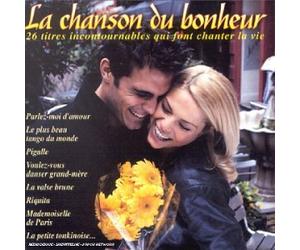 Artistes Divers - La Chanson du Bonheur