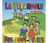 Compilation - La Farandole Des Tout-Petits