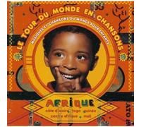 Artistes Divers - Le Tour du monde en chansons : Afrique
