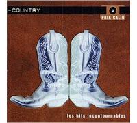 Compilation - Hits Incontournables Country