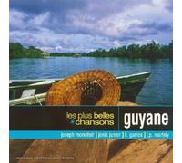 Artistes Divers - Les Plus Belles Chansons : Guyane