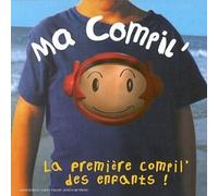 Artistes Divers - Ma compil : la première compil des enfants