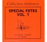 Artistes Divers - Special Fetes Vol 1