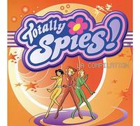 Artistes Divers - Totally Spies : La Compilation