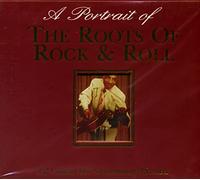 Artisti Vari - A Portrait of the Roots of Rock'n'r