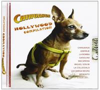 Artisti Vari - Chihuahua Hollywood Compilation